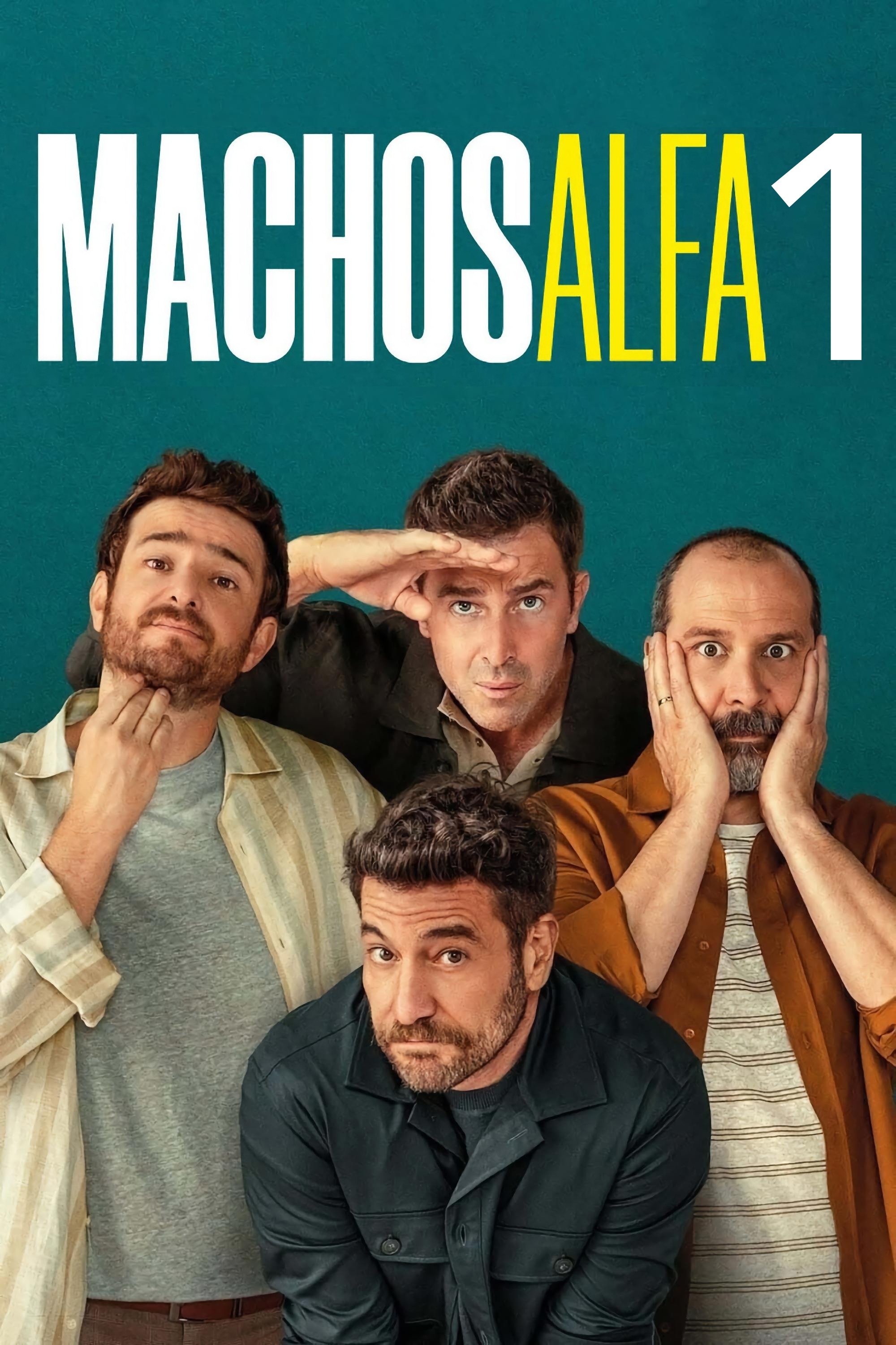 Machos alfa saison 1