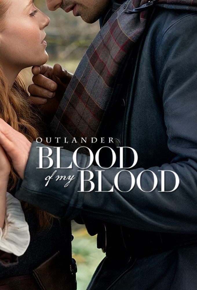 Outlander: Blood of My Blood Saison 1 en streaming